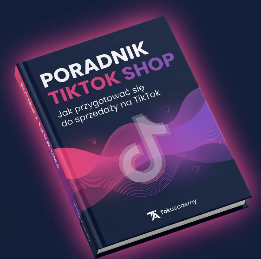 Pełny ebook TikTok Shop — Bootcamp Sprzedawcy (okładka)